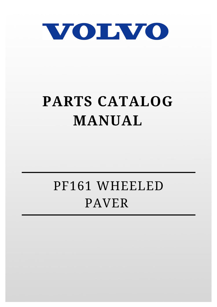 VOLVO PF161 WHEELED PAVER PARTS CATALOG MANUAL SN 197506-99999