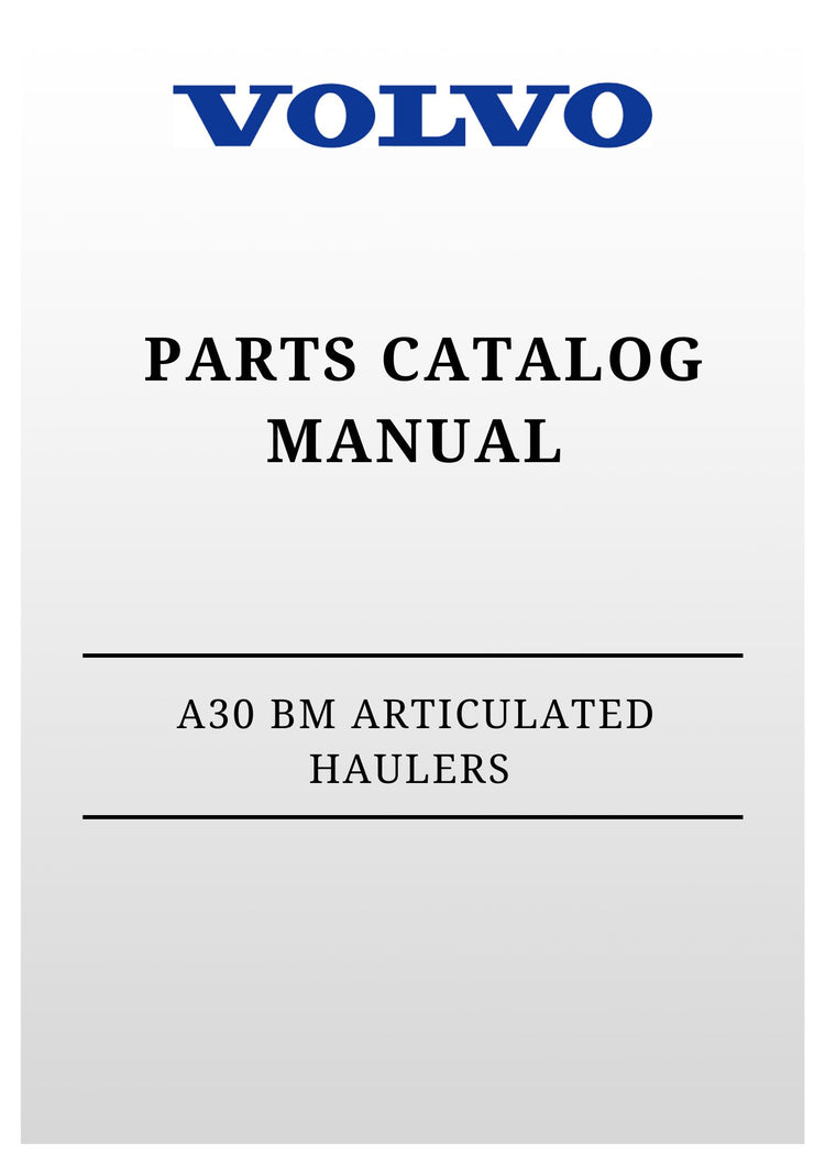 VOLVO A30 BM ARTICULATED HAULERS (ART) PARTS CATALOG MANUAL