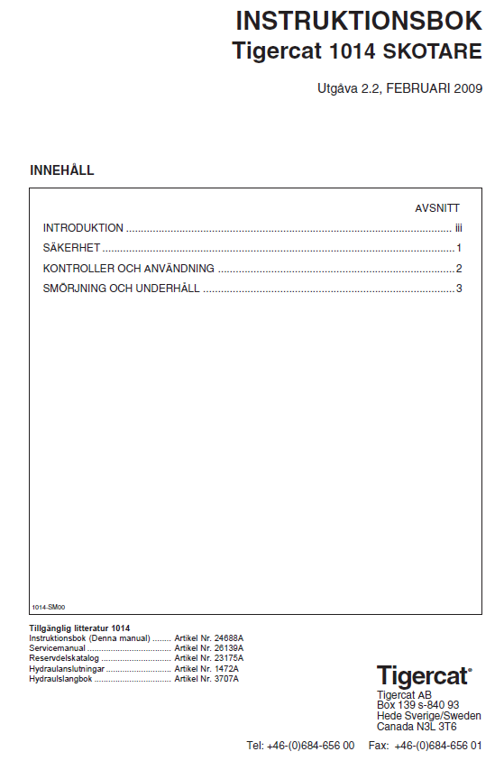TIGERCAT 1014 FORWARDER OPERATOR/USER MANUAL (10140101-10140500)