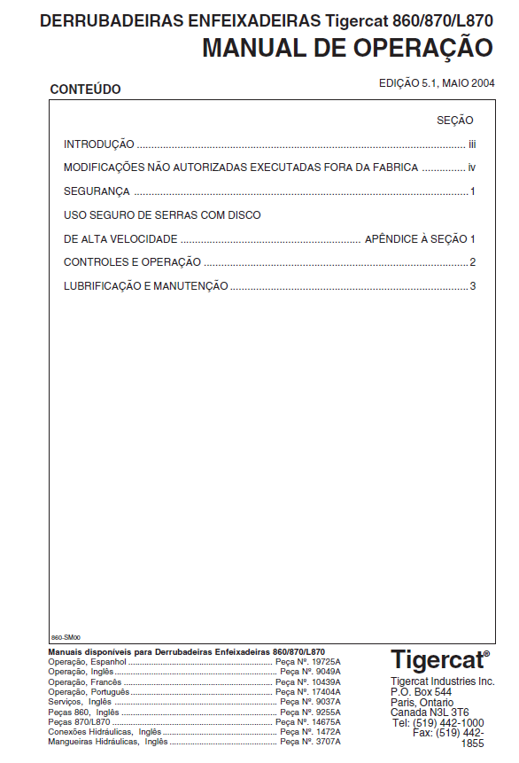 TIGERCAT 870 FELLER BUNCHER OPERATOR/USER MANUAL (8700101-87011499)