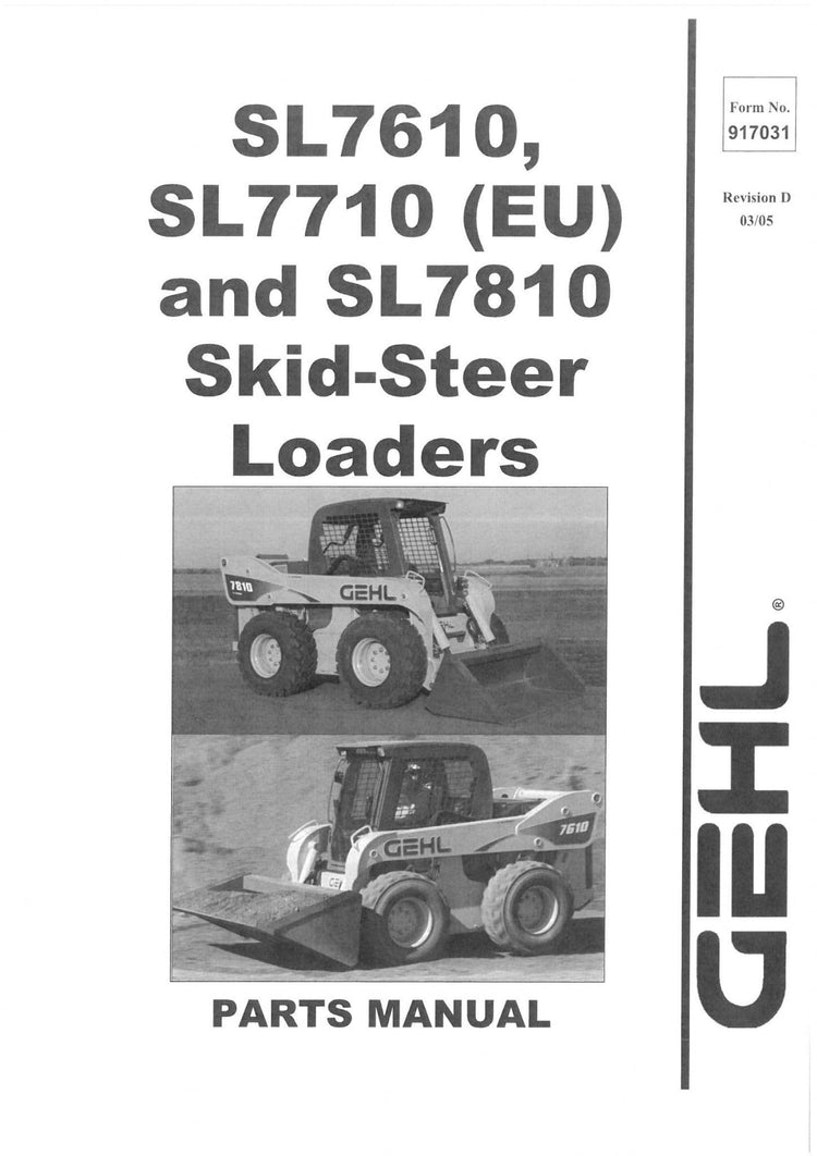 SL7610, SL7710 (EU), SL7810 GEHL Skid Steer Loader Parts Catalog Manual PDF Download