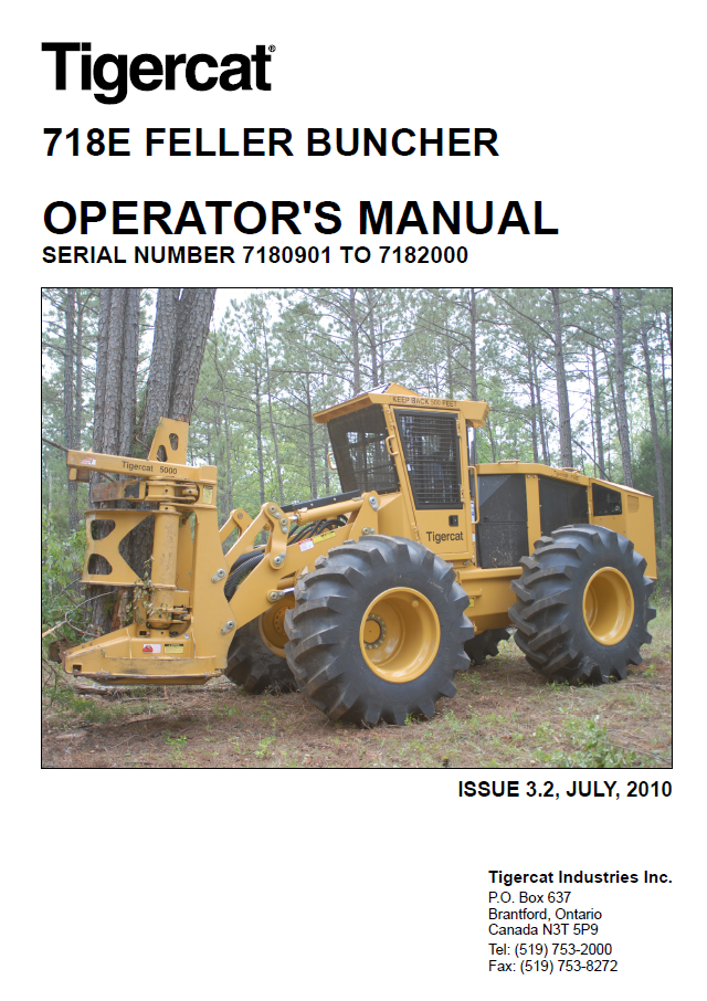 TIGERCAT 718E FELLER BUNCHER OPERATOR MANUAL (7180901 - 7182000)