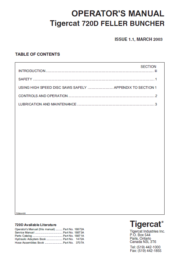 TIGERCAT 720D FELLER BUNCHER OPERATOR MANUAL (7203501-7204400, 7203501-7203860)