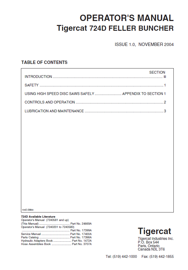 TIGERCAT 724D FELLER BUNCHER OPERATOR MANUAL (7240201-7240999, 7240581-7240999)