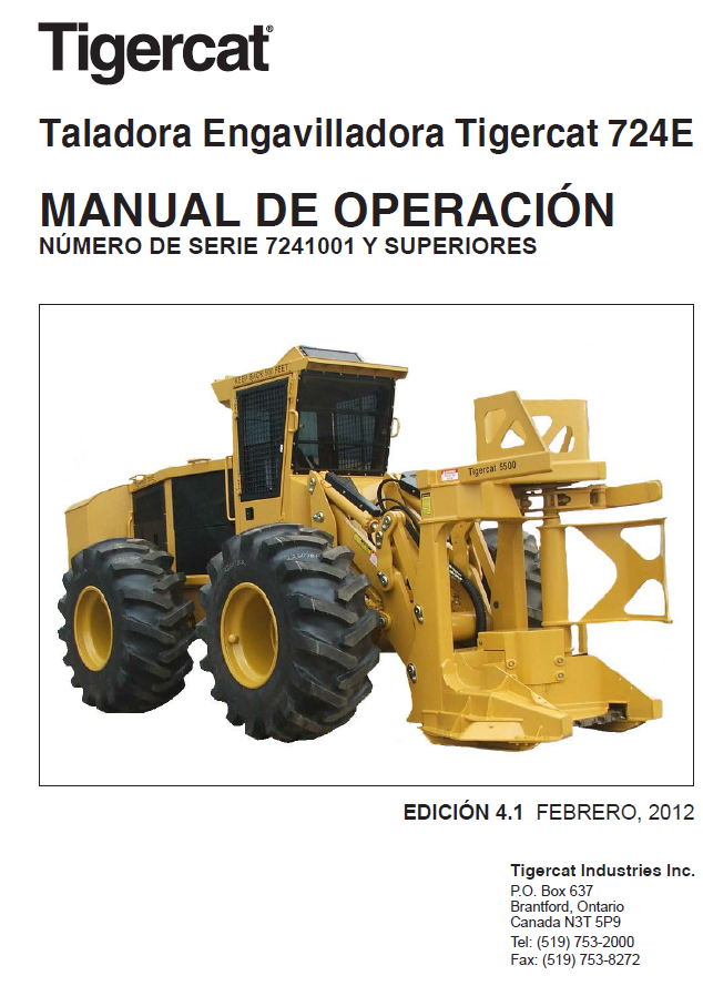 TIGERCAT 724E FELLER BUNCHER OPERATOR MANUAL (7241001-7243100, 7241001-7243000)