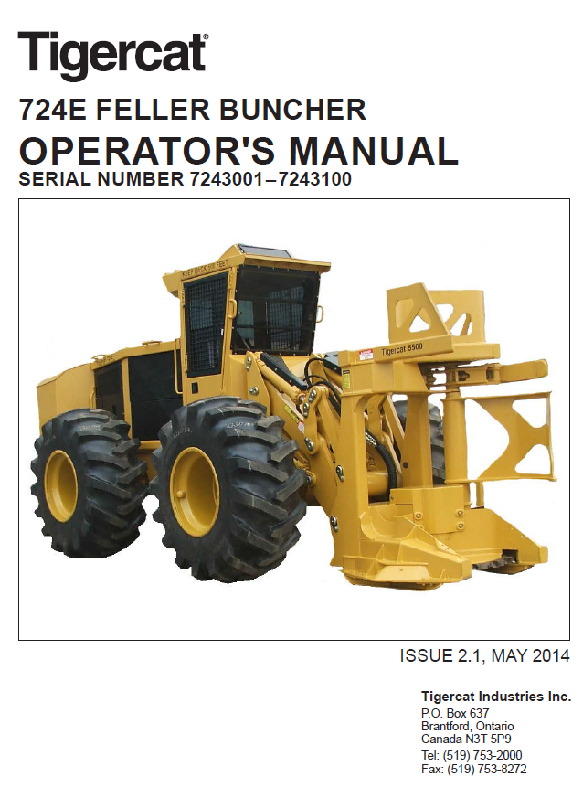 TIGERCAT 724E FELLER BUNCHER OPERATOR MANUAL (7241001-7243100, 7243001-7243100)