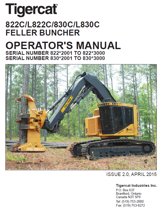 TIGERCAT 830C FELLER BUNCHER OPERATOR MANUAL (83011001-83013000, 83012001-83013000)