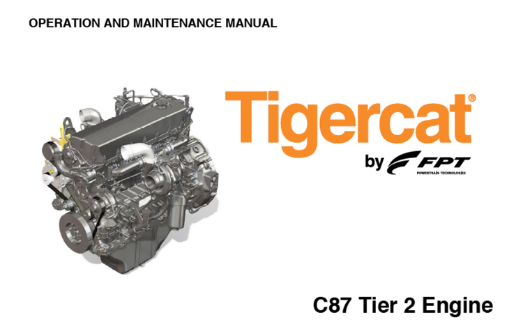 TIGERCAT FPT C87 TIER 2 ENGINE OPERATION AND MAINTENANCE MANUAL
