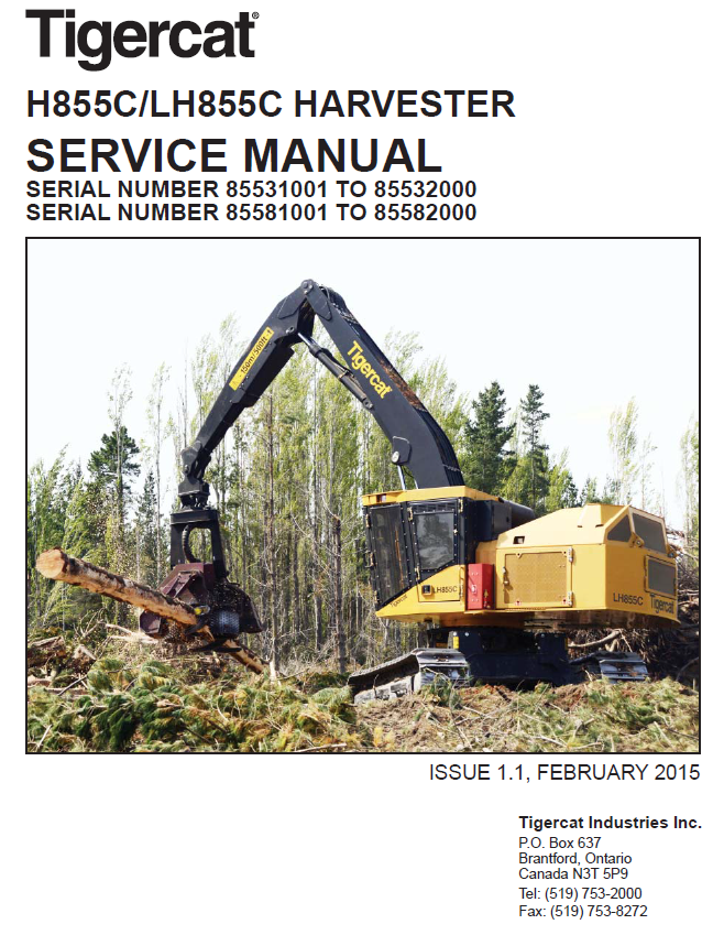 TIGERCAT H855C HARVESTER SERVICE REPAIR MANUAL (85530101-85532000, 85531001-85532000)
