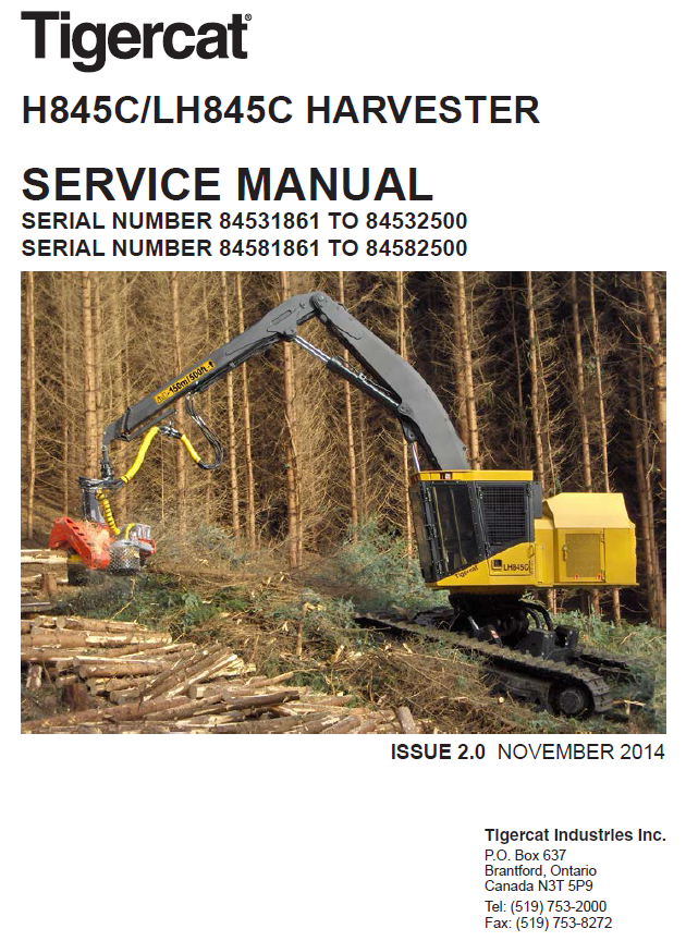 TIGERCAT LH845C HARVESTER SERVICE REPAIR MANUAL (84581501-84582500, 84581861-84582500)