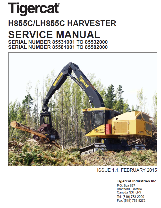 TIGERCAT LH855C HARVESTER SERVICE REPAIR MANUAL (85580101-85582000, 85581001-85582000)