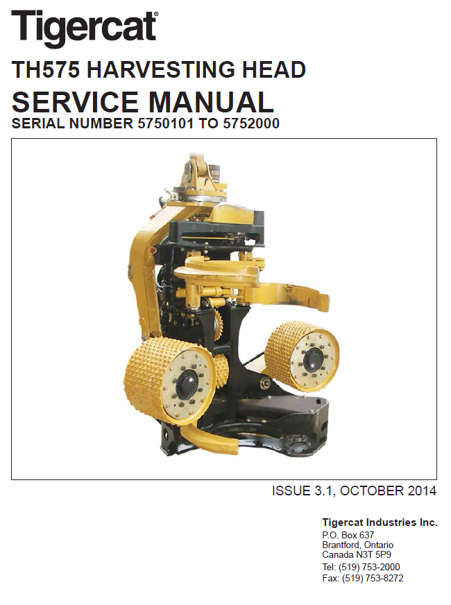 TIGERCAT TH575 HARVESTING HEAD SERVICE REPAIR MANUAL (5750101-5752000)
