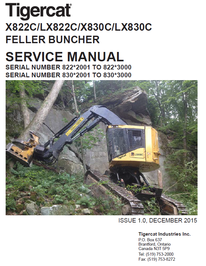 TIGERCAT X822C FELLER BUNCHER SERVICE REPAIR MANUAL (82261001-82263000, 82262001-82263000)