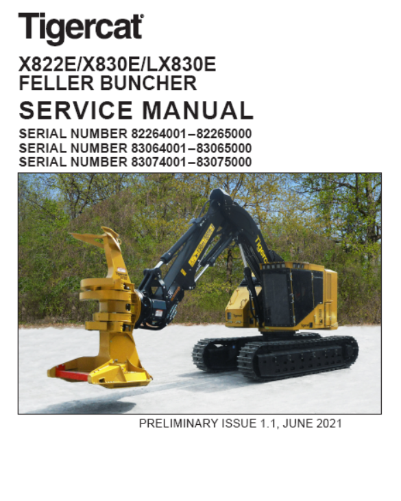 TIGERCAT X830E FELLER BUNCHER SERVICE REPAIR MANUAL (83064001-83065000)