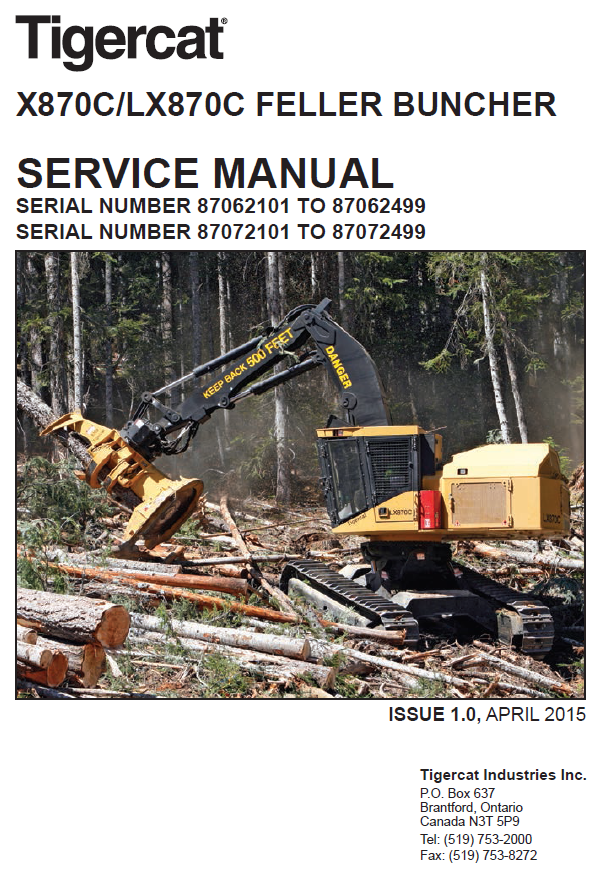 TIGERCAT X870C FELLER BUNCHER SERVICE REPAIR MANUAL (87061701-87063500, 87062101-87062499)