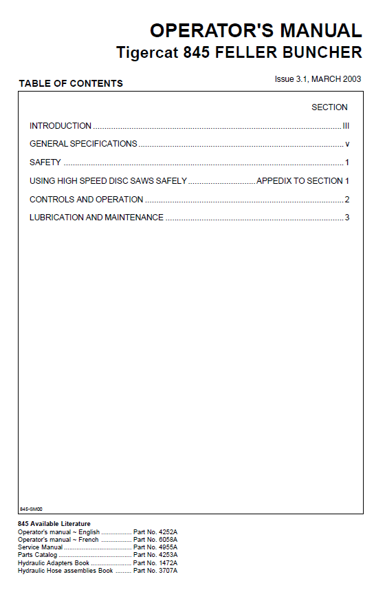 TIGERCAT 845 FELLER BUNCHER OPERATOR MANUAL (8450101-8450475)