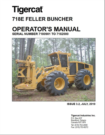 Tigercat 718E Feller Buncher 7180901 – 7182000 Operator & Service