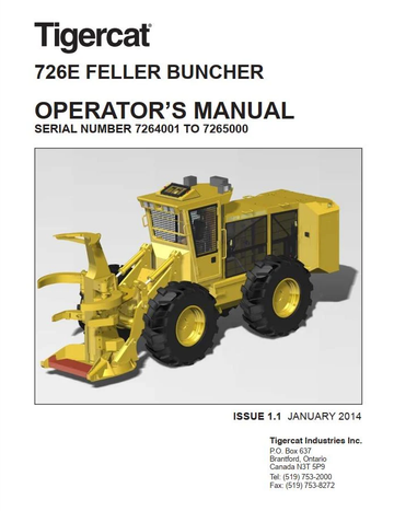 Tigercat 726E Feller Buncher 7262501 – 7265000 Operator & Service