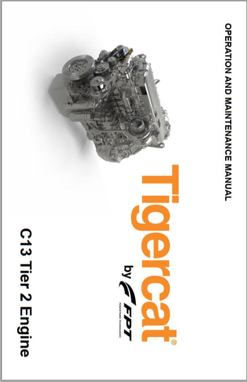 Tigercat FPT C13 T4f ENGINE Operator Service & Repair