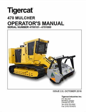 Tigercat Mulcher 470 (4700101 – 4701000) Operator and Service