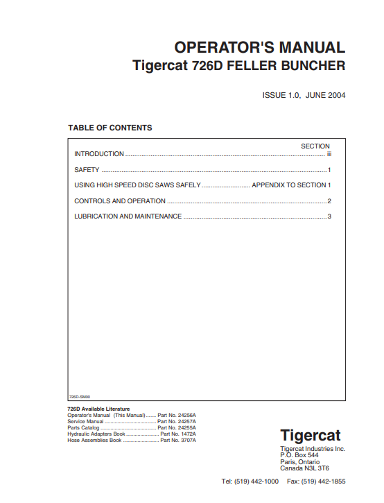 TIGERCAT 726D FELLER BUNCHER OPERATOR/USER MANUAL (7262001-7262499)