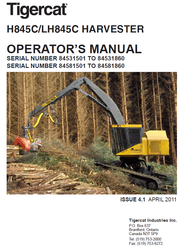 TIGERCAT H845C HARVESTER OPERATOR/USER MANUAL