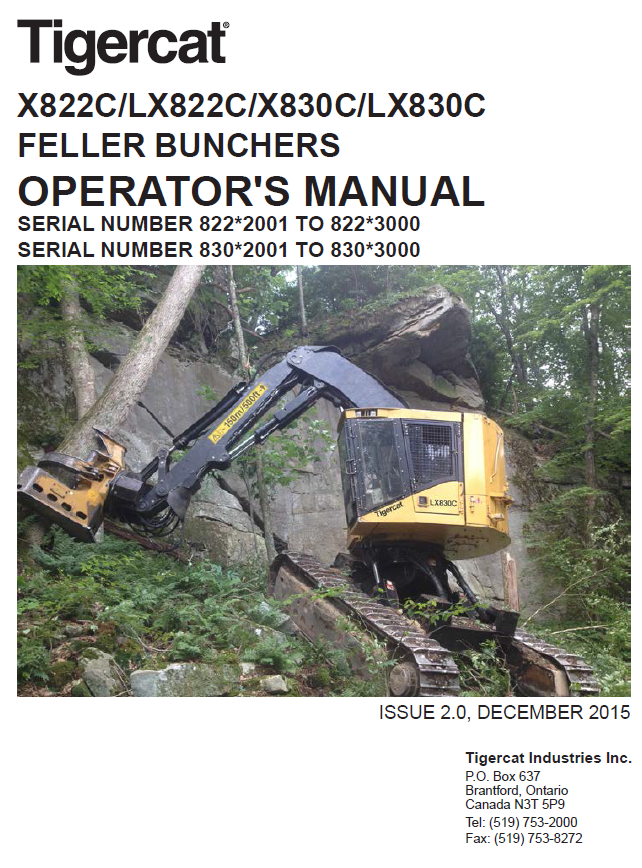 TIGERCAT LX822C FELLER BUNCHER OPERATOR/USER MANUAL (82271001-82273000, 82272001-82273000)
