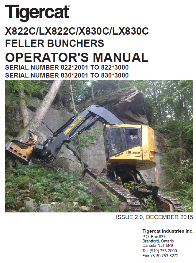 TIGERCAT LX830C FELLER BUNCHER OPERATOR/USER MANUAL (83071001-83073000, 83072001-83073000)