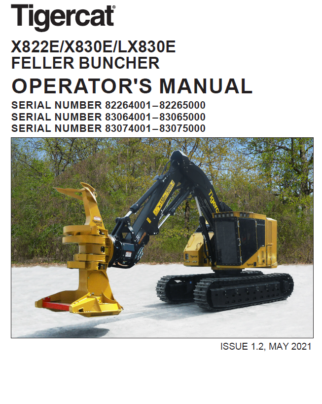 TIGERCAT LX830E FELLER BUNCHER OPERATOR/USER MANUAL (83074001-83075000)