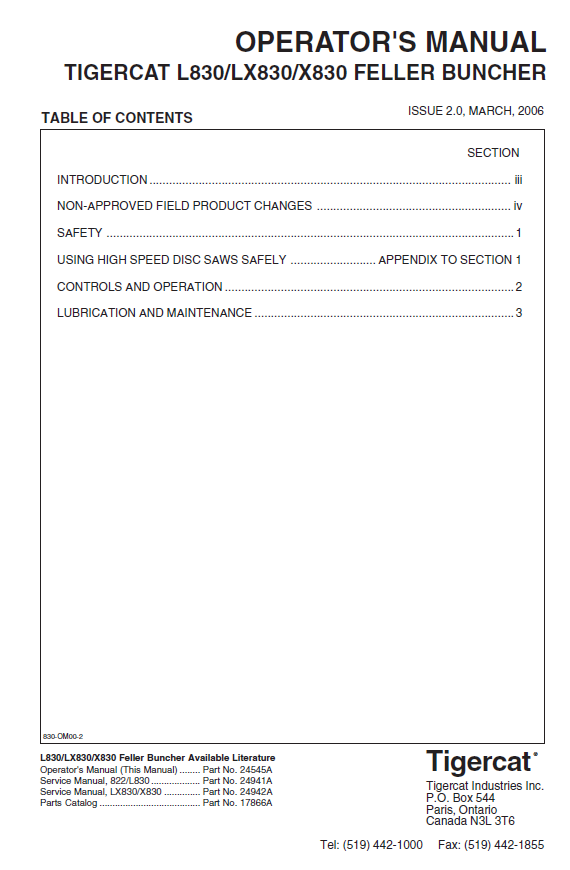 TIGERCAT L830 FELLER BUNCHER OPERATOR/USER MANUAL (830T0101-83020999, 83020191-83020999)