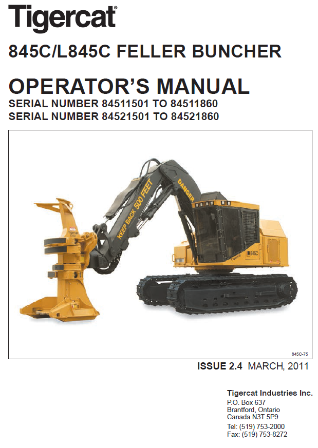 TIGERCAT L845C FELLER BUNCHER OPERATOR/USER MANUAL (84521501-84522500, 84211501-84521860)