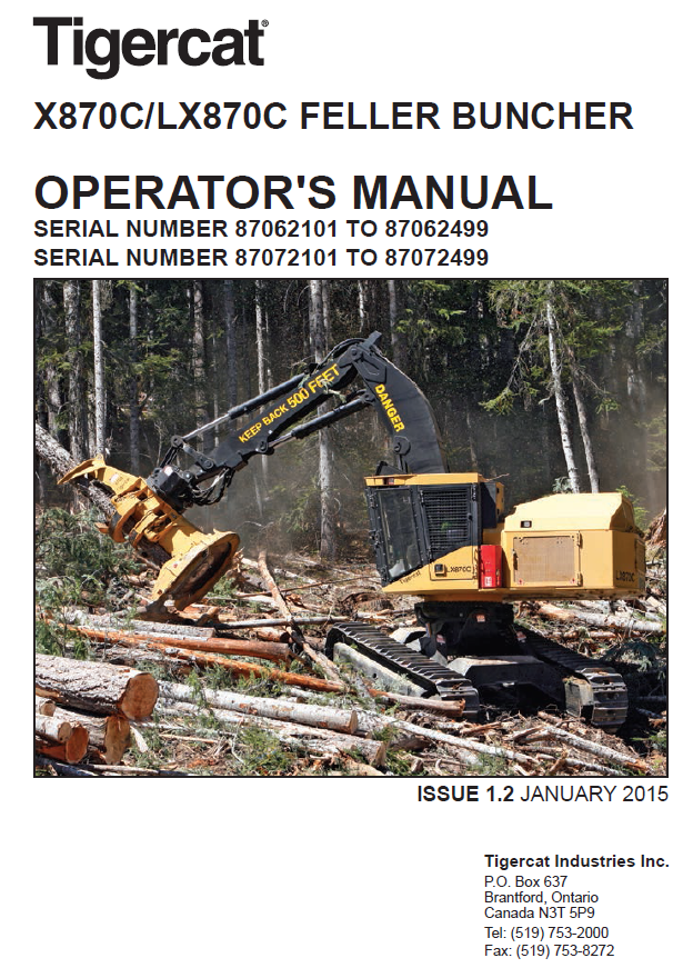 TIGERCAT LX870C FELLER BUNCHER OPERATOR/USER MANUAL (87071701-87073500, 87072101-87072499) - PDF FILE DOWNLOAD