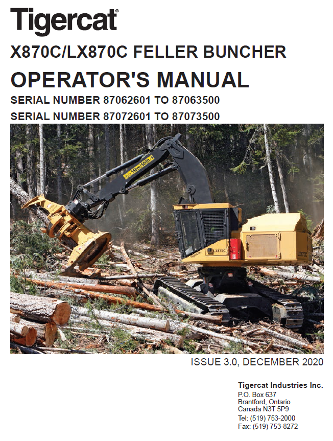 TIGERCAT LX870C FELLER BUNCHER OPERATOR/USER MANUAL (87071701-87073500, 87072601-87073500) - PDF FILE DOWNLOAD