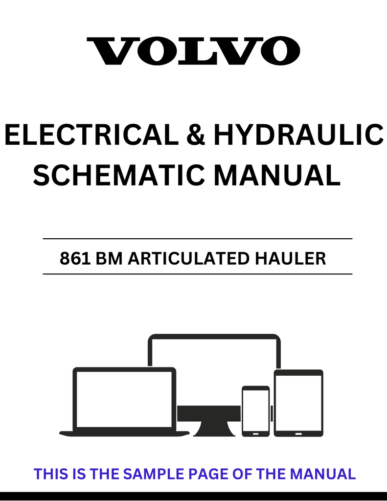 VOLVO 861 BM ARTICULATED HAULER ELECTRICAL AND HYDRAULIC SCHEMATIC