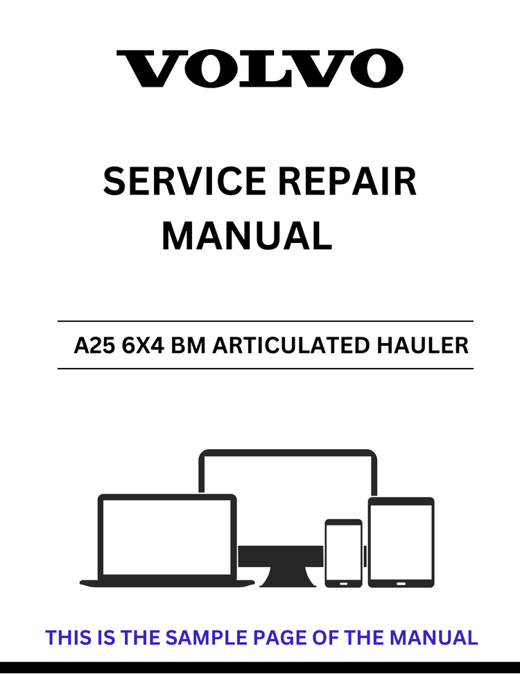 VOLVO A25 6X4 BM ARTICULATED HAULER SERVICE REPAIR MANUAL - PDF FILE