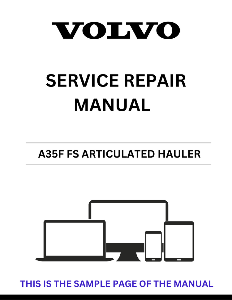 VOLVO A35F FS ARTICULATED HAULER SERVICE REPAIR MANUAL SN 320001 - PDF FILE