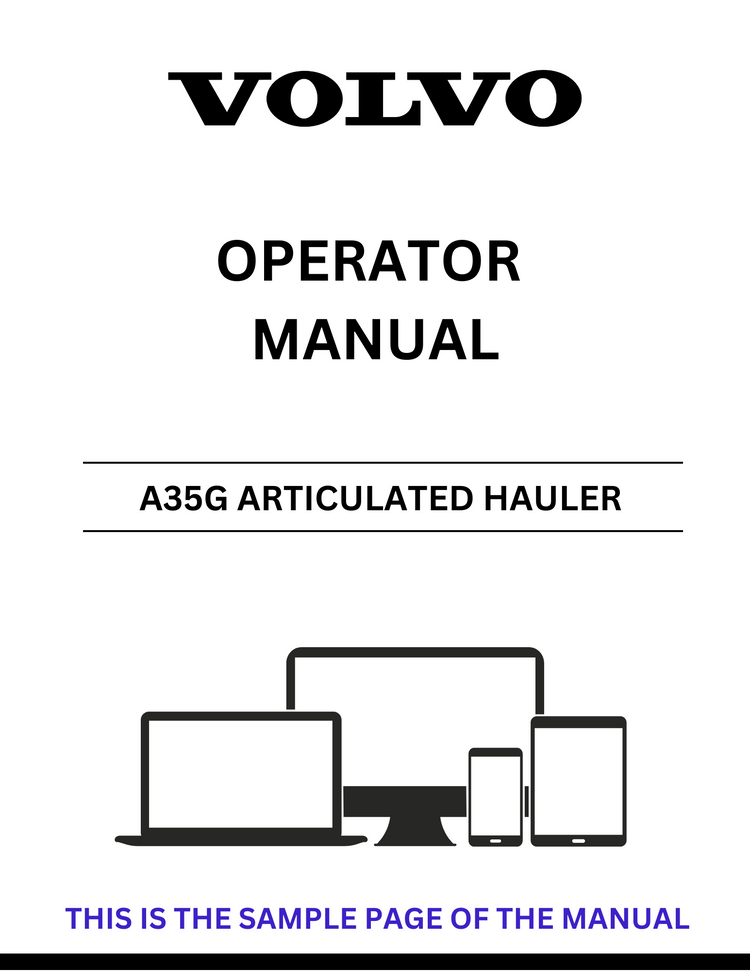 VOLVO A35G ARTICULATED HAULER OPERATOR MANUAL - PDF FILE