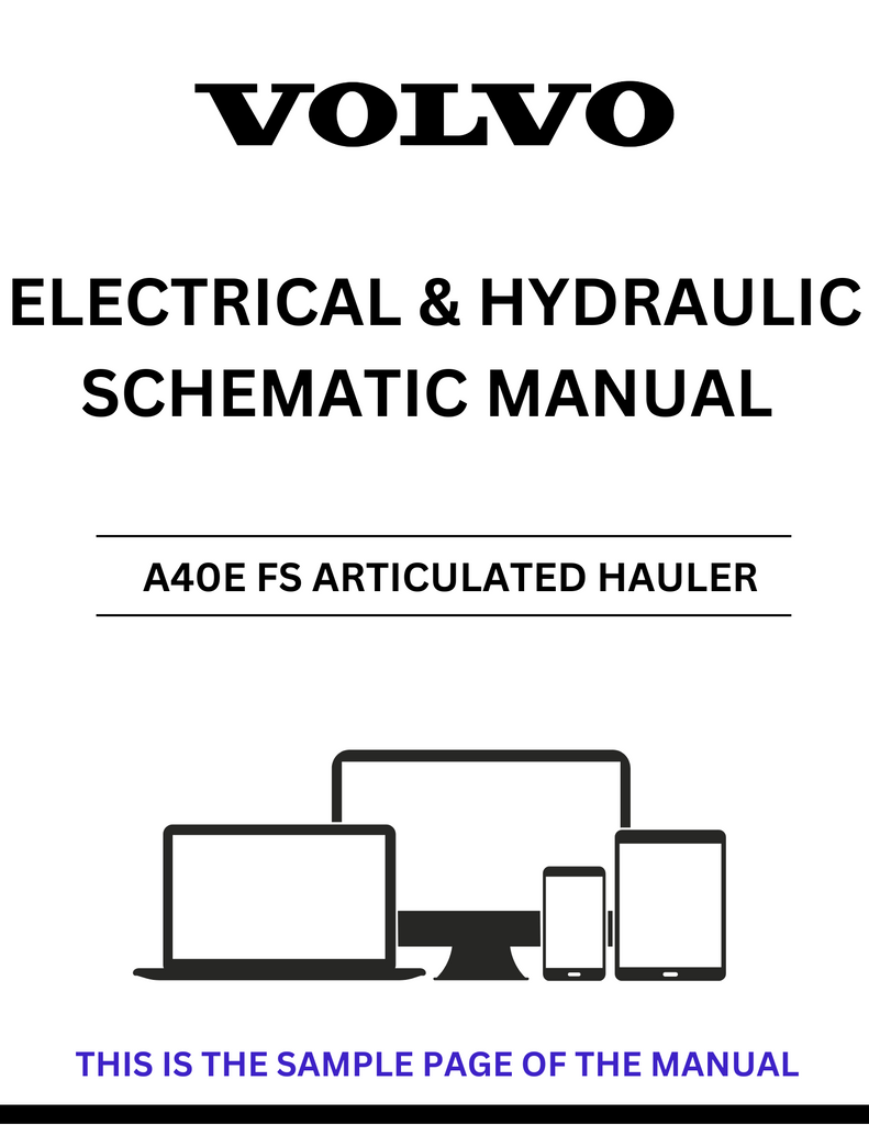 VOLVO A40E FS ARTICULATED HAULER ELECTRICAL AND HYDRAULIC SCHEMATIC