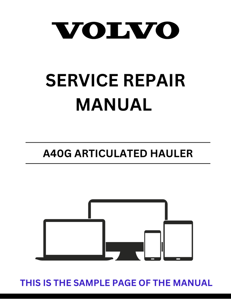VOLVO A40G ARTICULATED HAULER SERVICE REPAIR MANUAL - PDF FILE