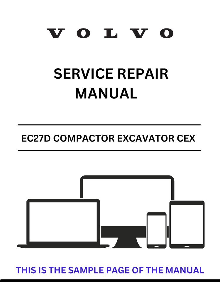 VOLVO EC27D COMPACTOR EXCAVATOR CEX SERVICE REPAIR MANUAL - PDF FILE