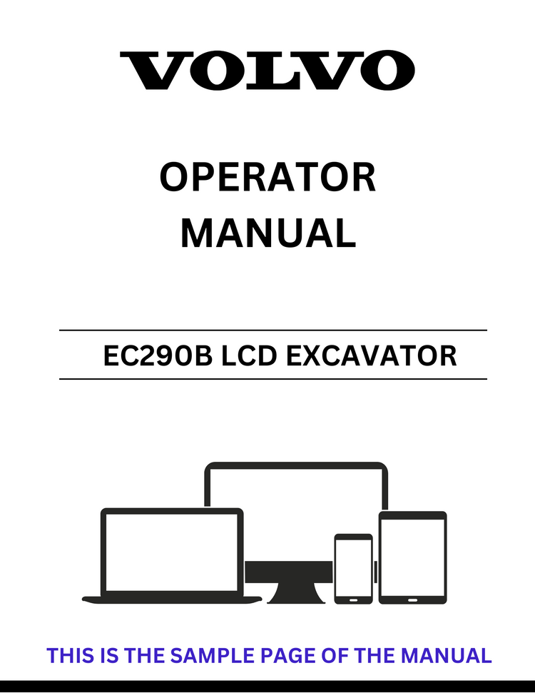 VOLVO EC290B LCD EXCAVATOR OPERATOR MANUAL - PDF FILE
