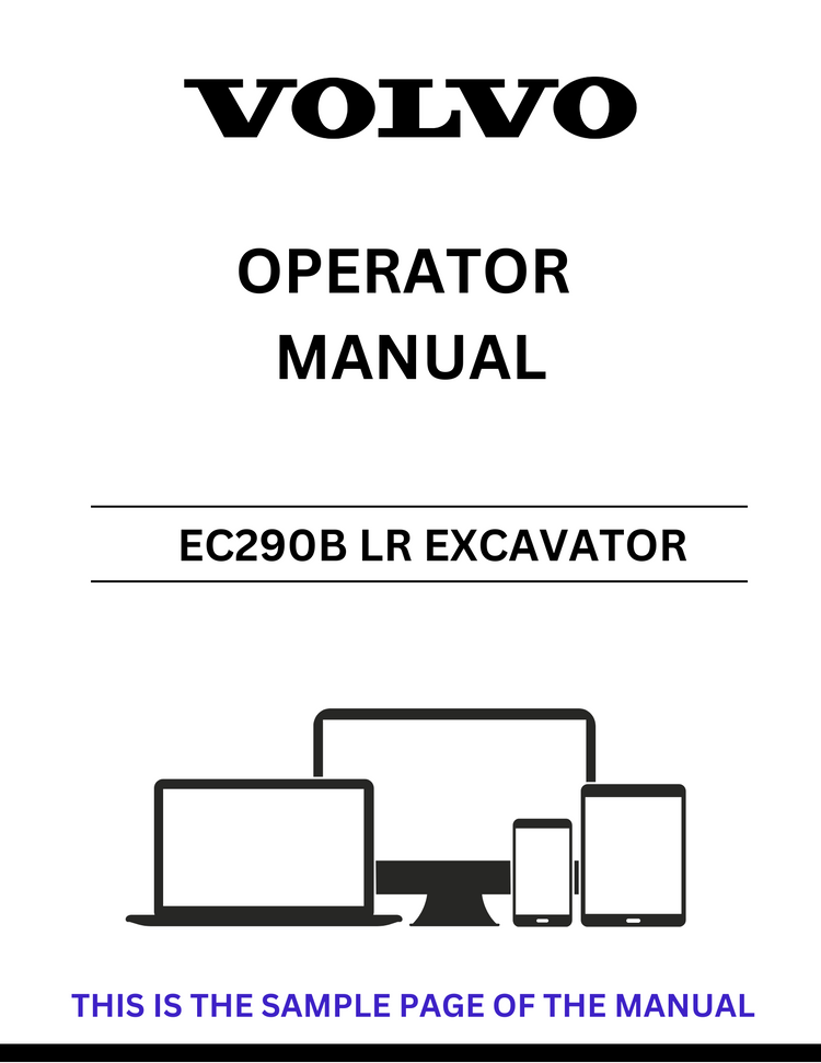 VOLVO EC290B LR EXCAVATOR OPERATOR MANUAL - PDF FILE