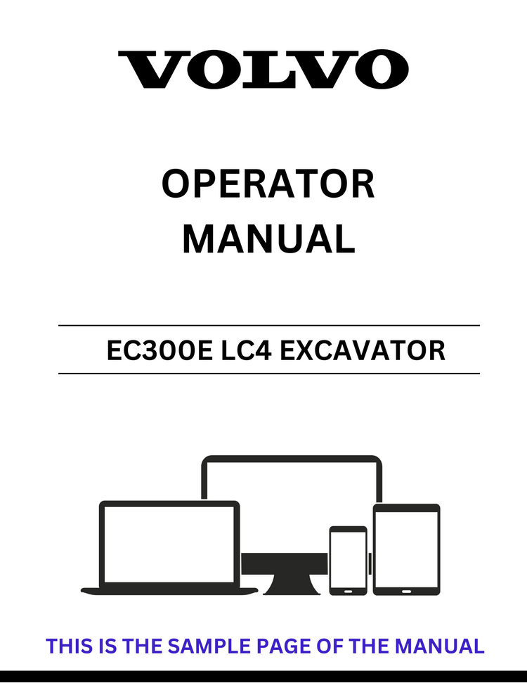 VOLVO EC300E LC4 EXCAVATOR OPERATOR MANUAL - PDF FILE