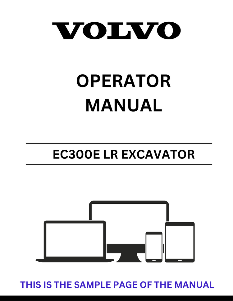 VOLVO EC300E LR EXCAVATOR OPERATOR MANUAL - PDF FILE
