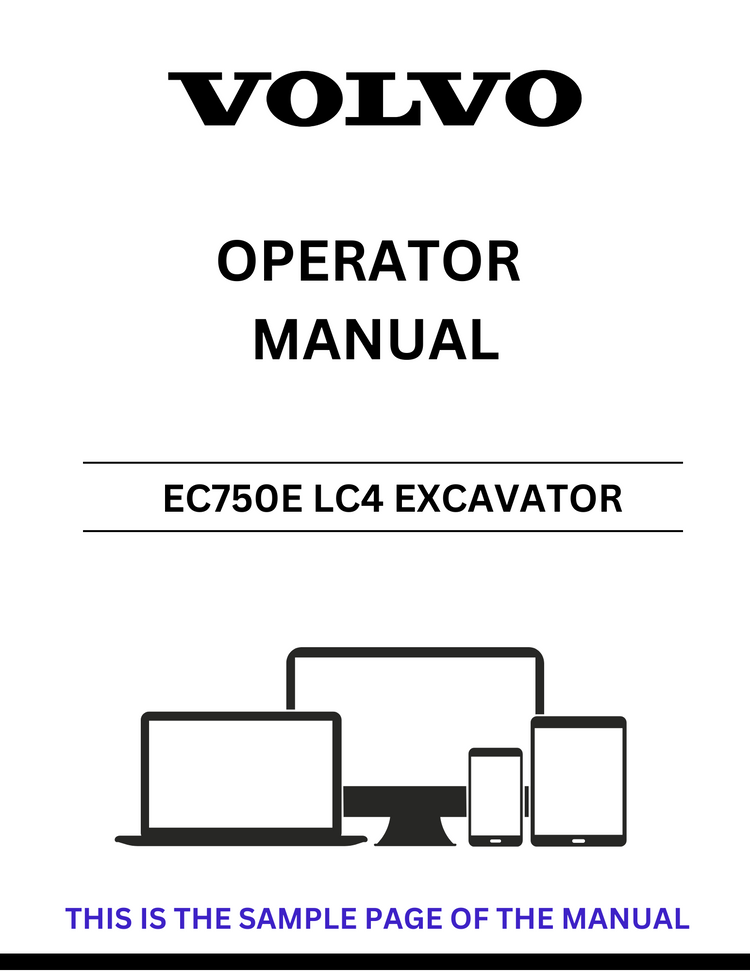 VOLVO EC750E LC4 EXCAVATOR OPERATOR MANUAL - PDF FILE