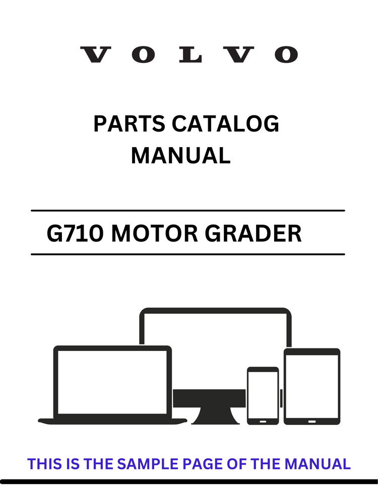 VOLVO G710 VHP MOTOR GRADER (GRD) PARTS CATALOG MANUAL (PDF FILE)