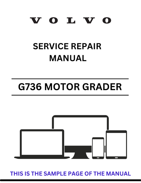 VOLVO G736 VHP MOTOR GRADER (GRD) SERVICE REPAIR