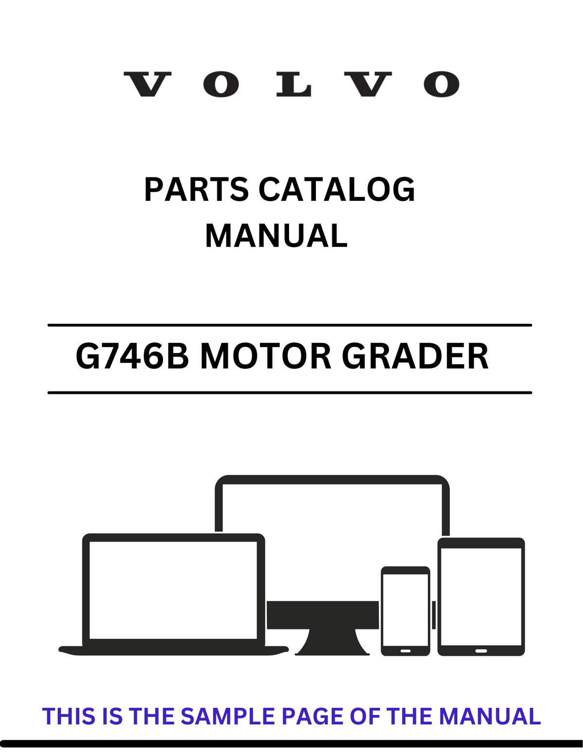 VOLVO G746B MOTOR GRADER (GRD) PARTS CATALOG MANUAL (PDF FILE)