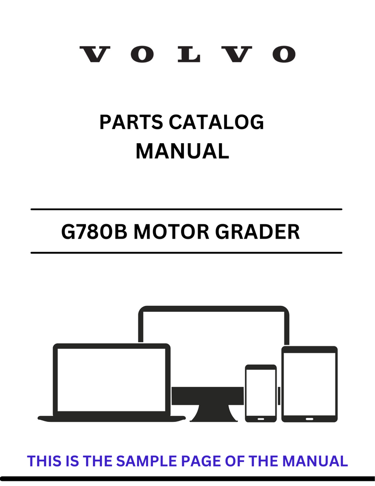 VOLVO G780B MOTOR GRADER (GRD) PARTS CATALOG MANUAL (PDF FILE)