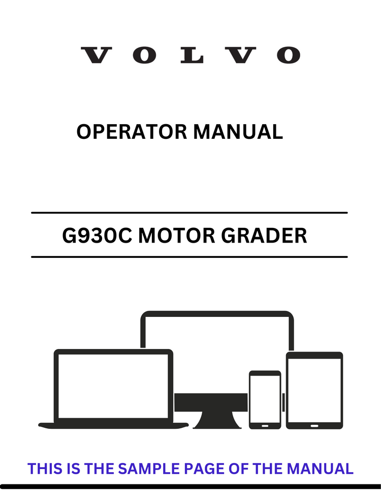 VOLVO G930C MOTOR GRADER (GRD) OPERATOR MANUAL (PDF FILE)